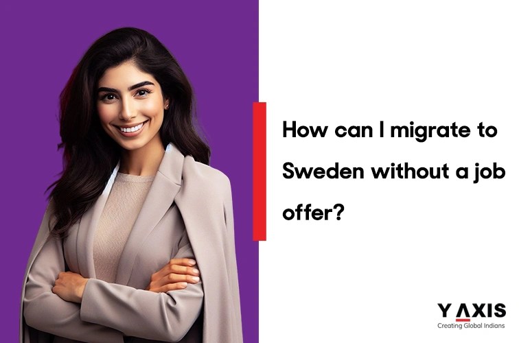 Can I move to Sweden without a job offer?